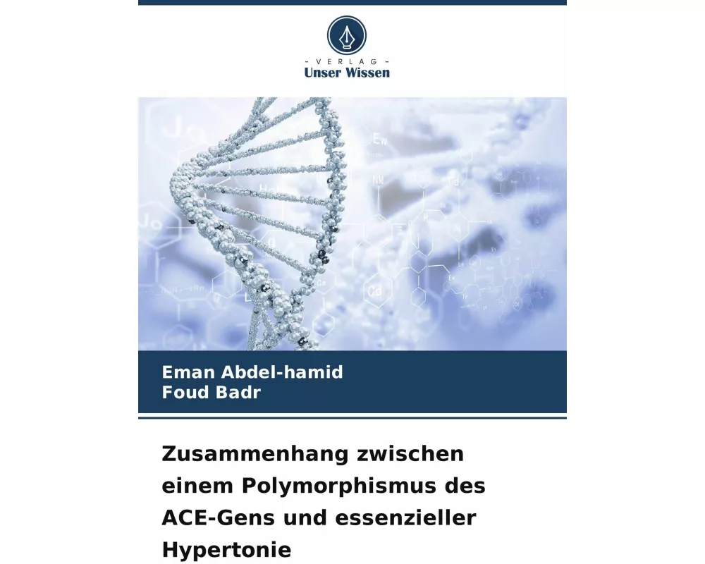 Zusammenhang zwischen einem Polymorphismus des ACE-Gens und essenzieller Hypertonie