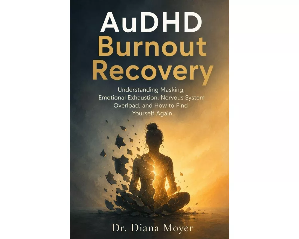 AuDHD Burnout Recovery