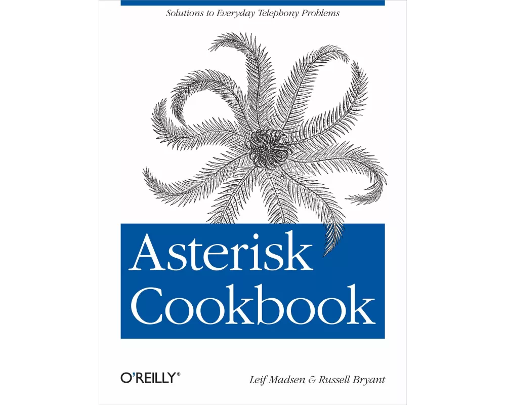 Asterisk Cookbook