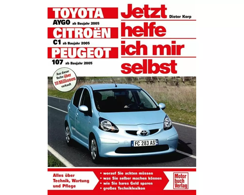 Toyota Aygo / Citroen C1 / Peugeot 107