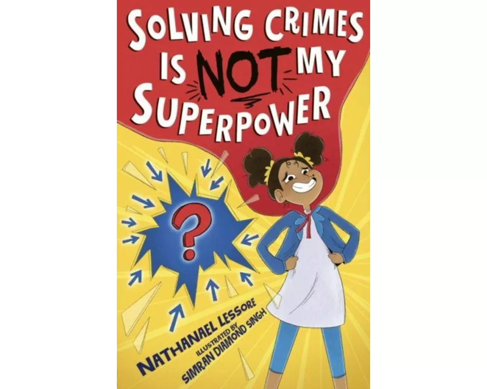 Solving Crimes Is NOT My Superpower
