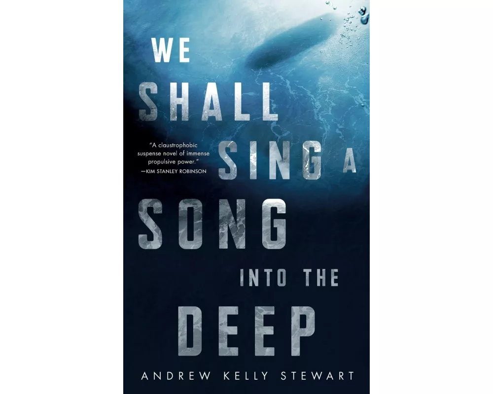 We Shall Sing a Song Into the Deep