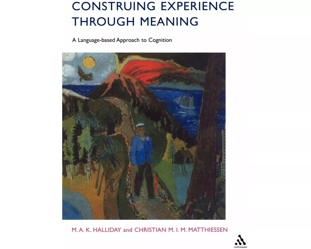 Construing Experience Through Meaning