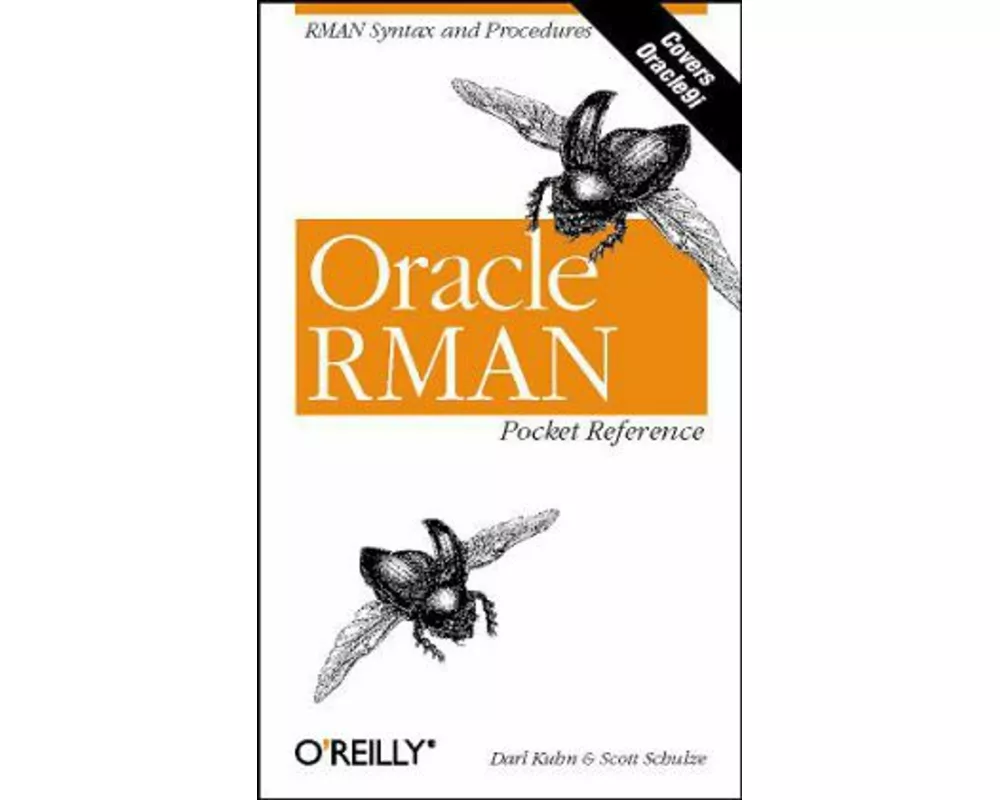 Oracle RMAN Pocket Reference