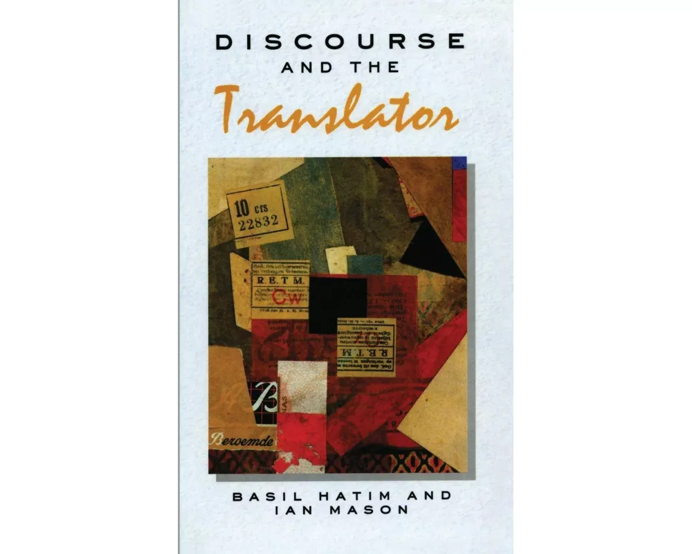 Discourse and the Translator