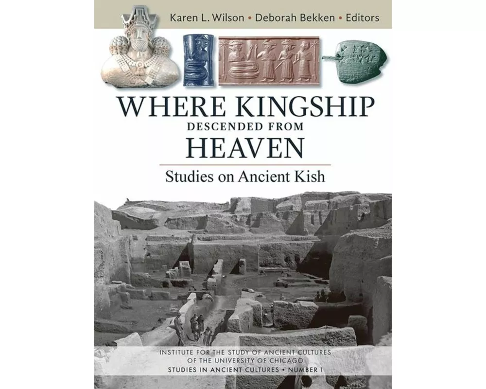 Where Kingship Descended from Heaven
