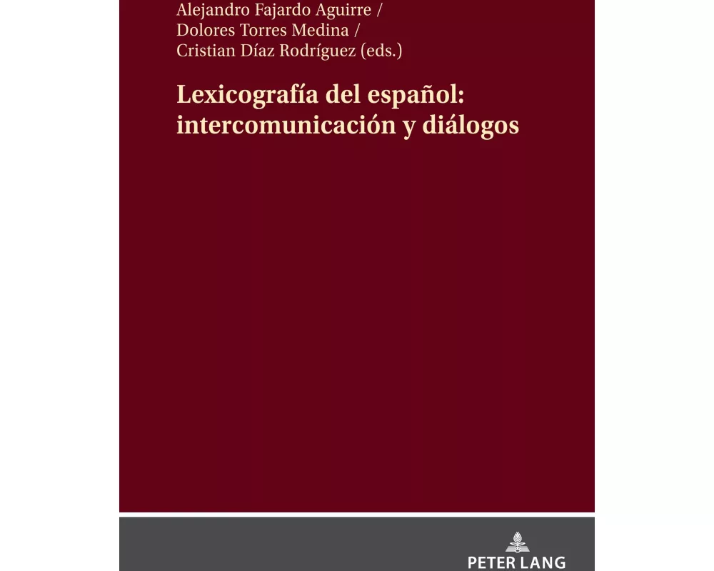 Lexicografía del español: intercomunicación y diálogos