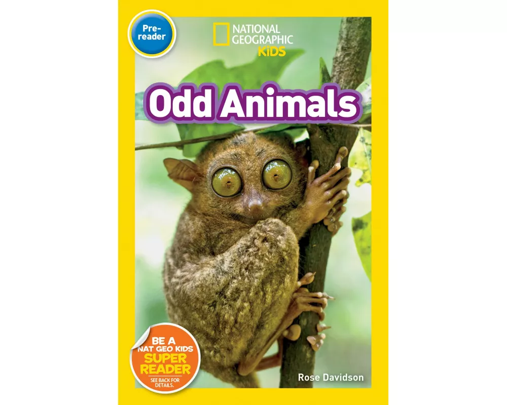 Odd Animals (National Geographic Kids Readers, Pre-Reader)