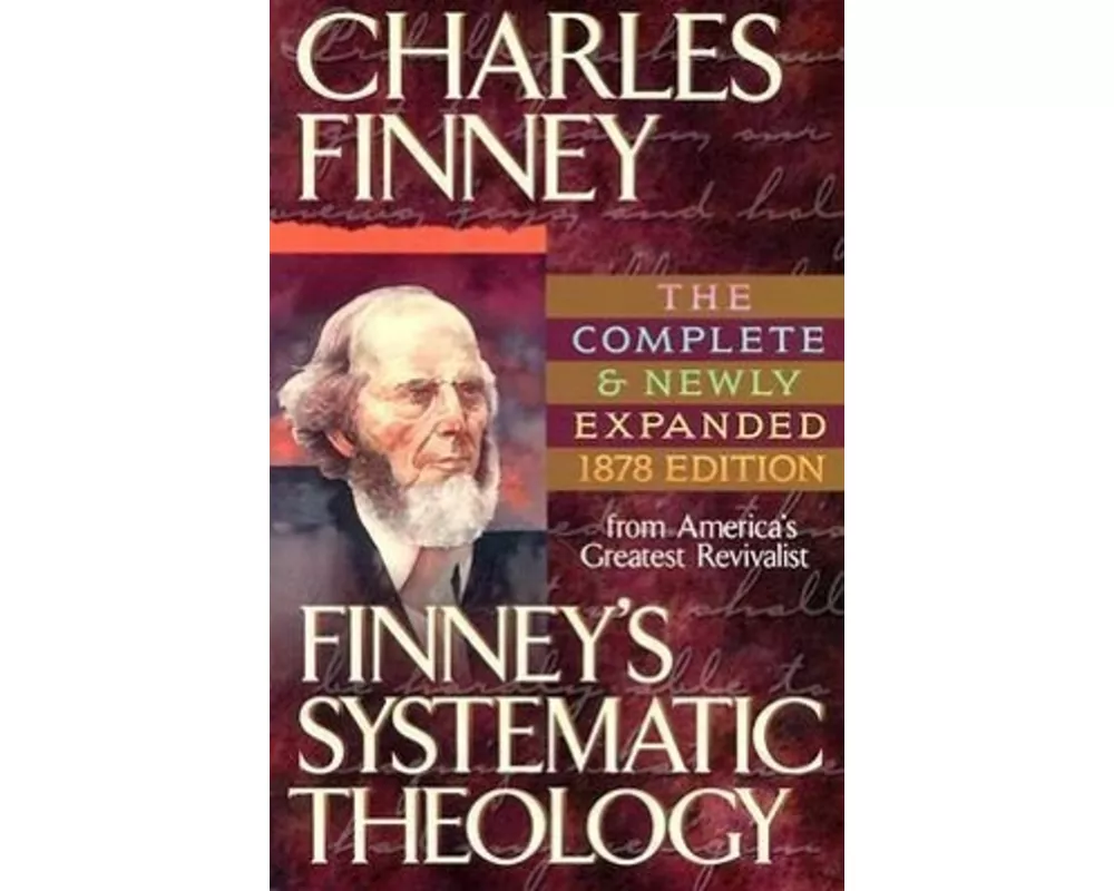 Finney's Systematic Theology