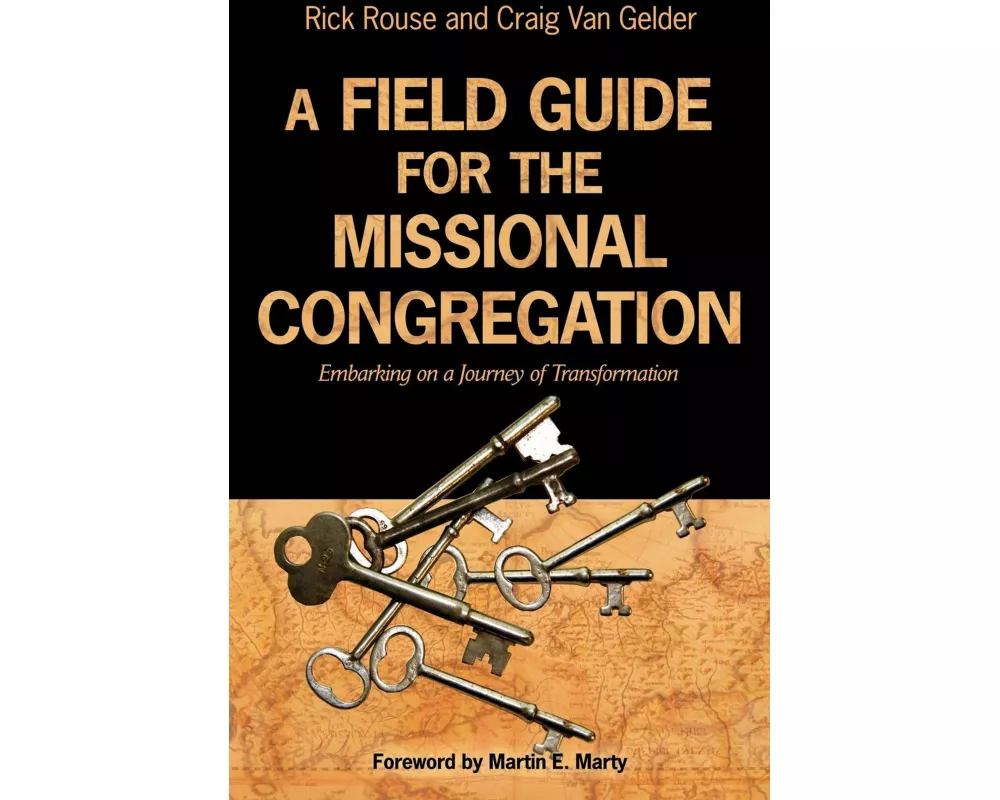 A Field Guide for the Missional Congregation