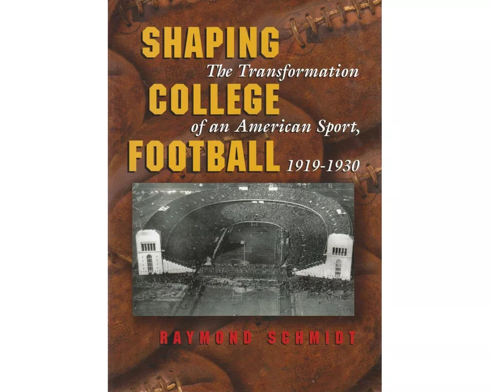 Shaping College Football