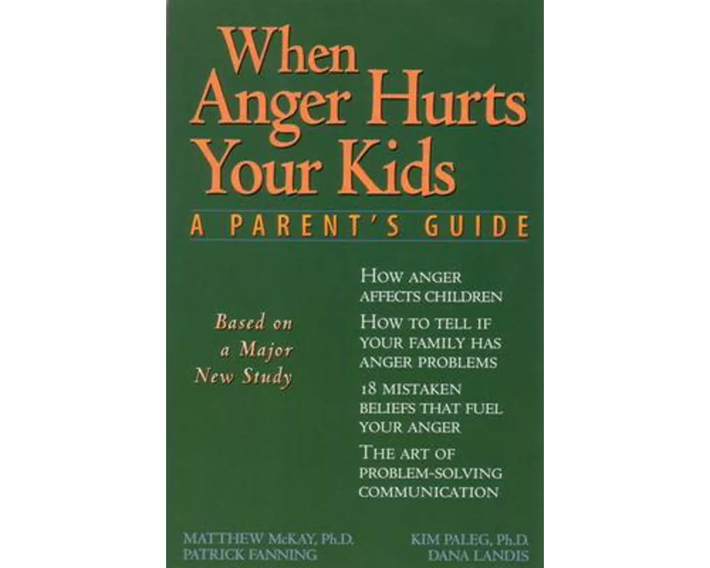 When Anger Hurts Your Kids