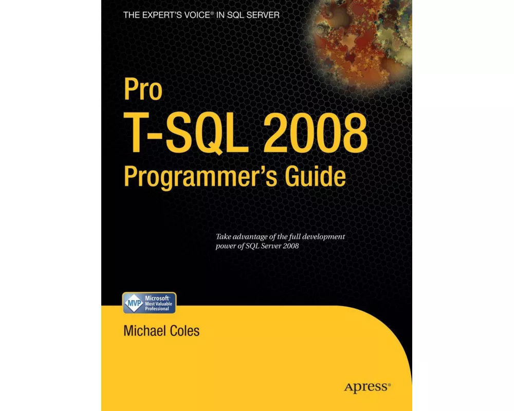 Pro T-SQL 2008 Programmer's Guide