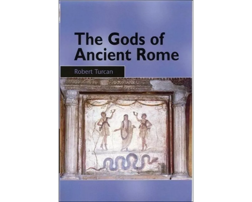 The Gods of Ancient Rome