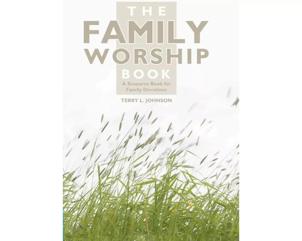 The Family Worship Book