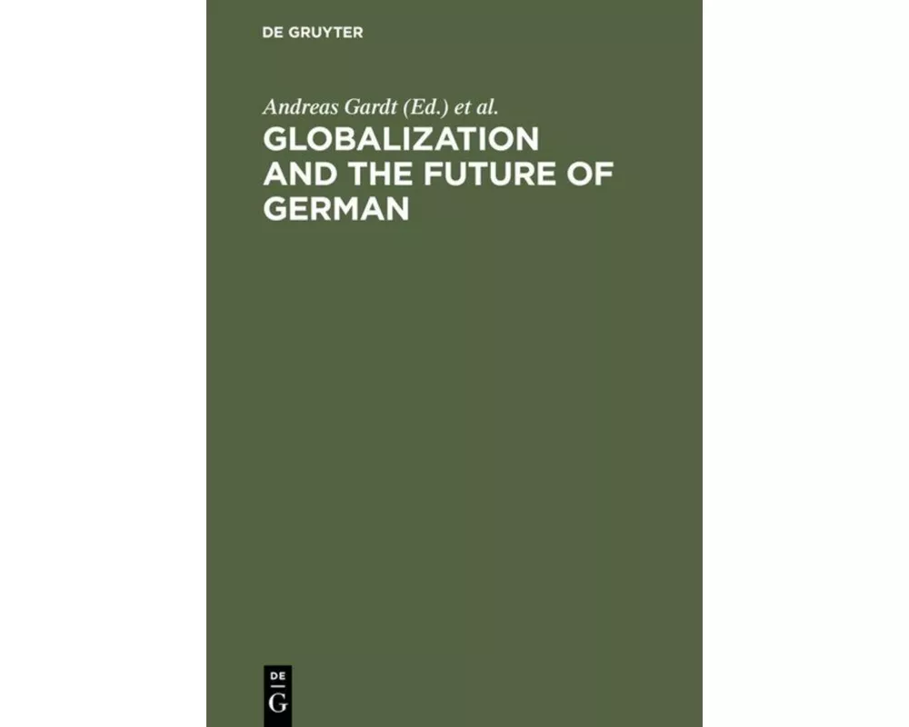 Globalization and the Future of German