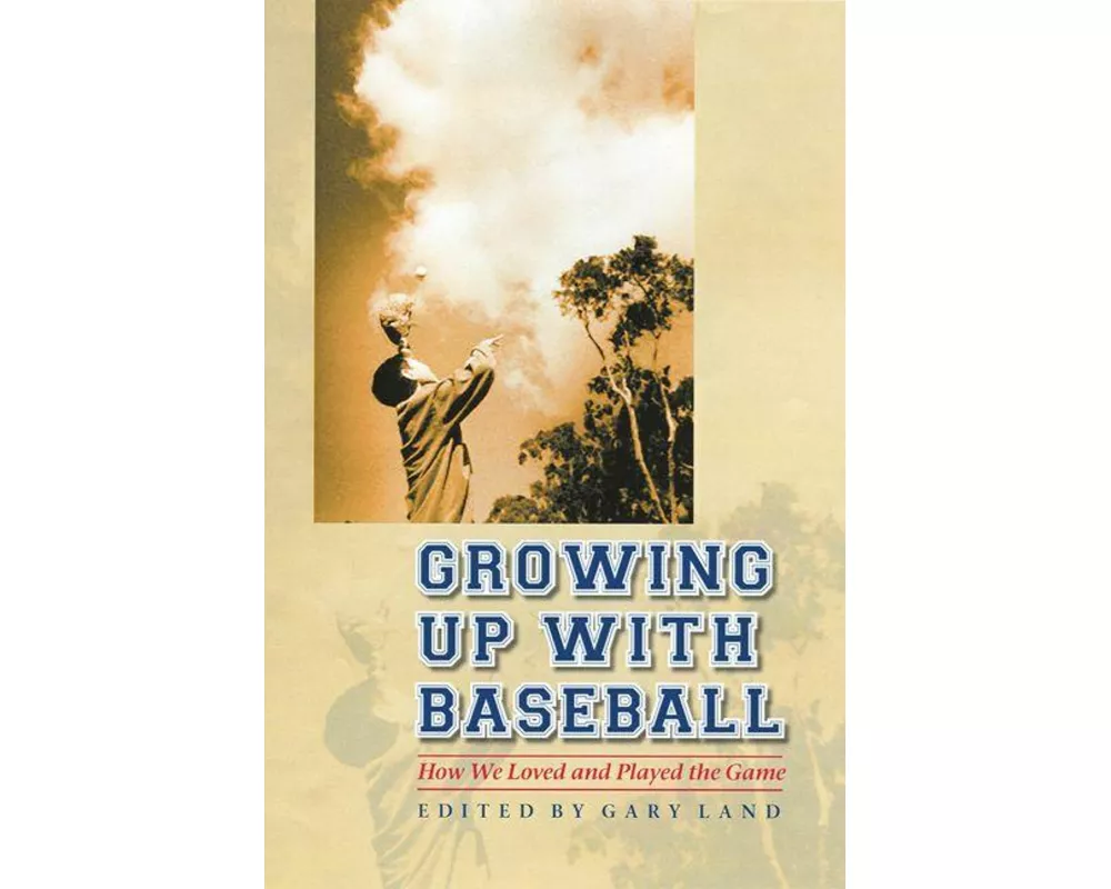 Growing Up with Baseball