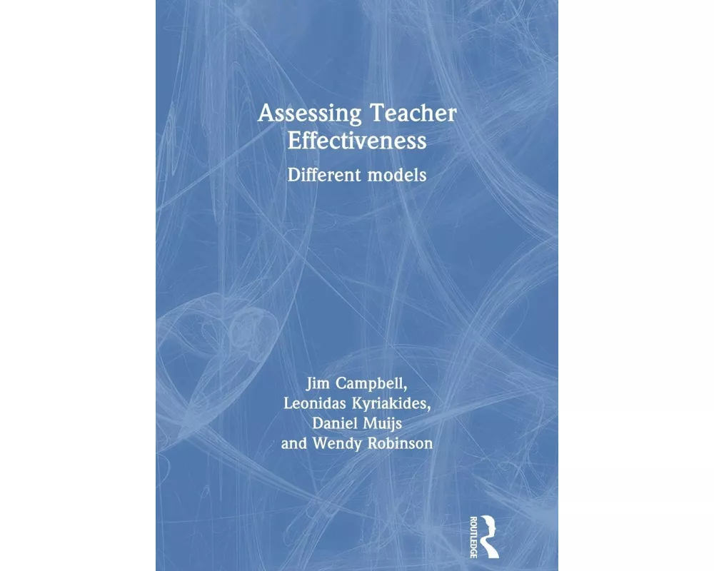 Assessing Teacher Effectiveness