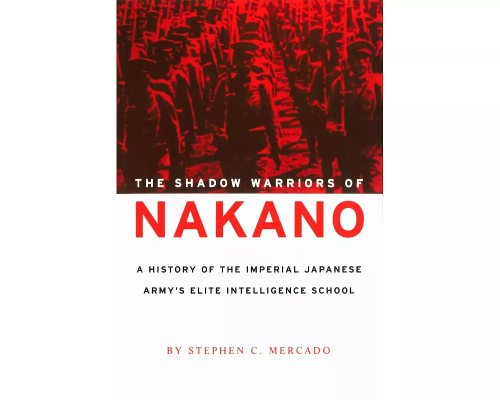 The Shadow Warriors of Nakano