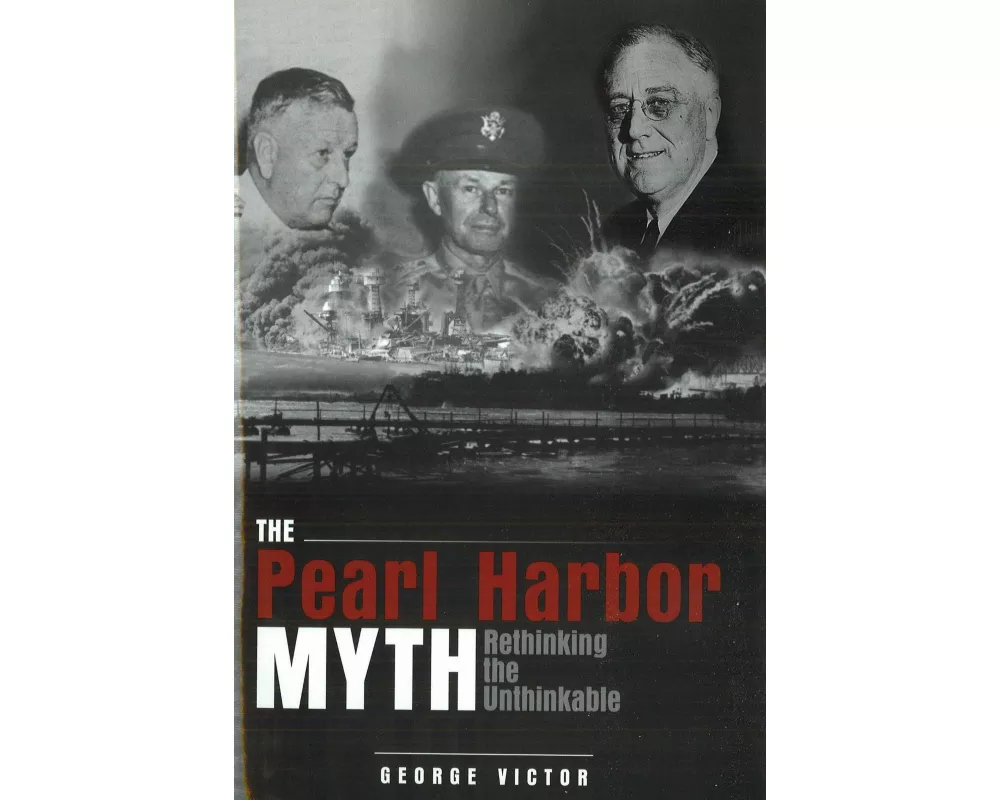 The Pearl Harbor Myth