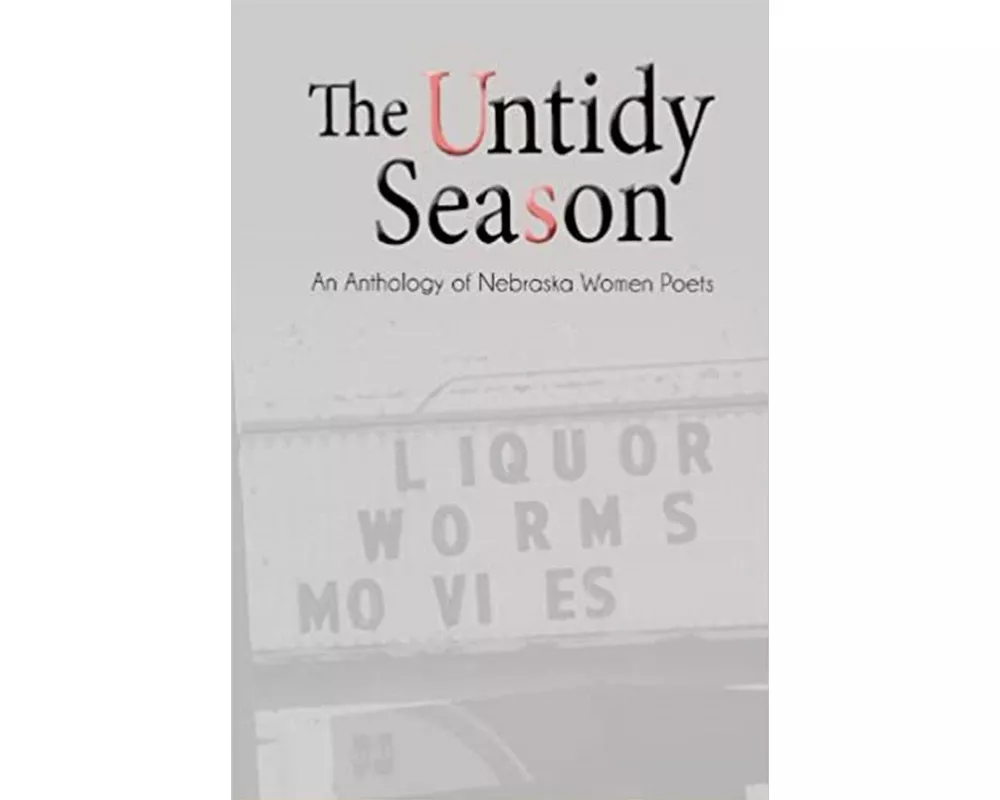 The Untidy Season