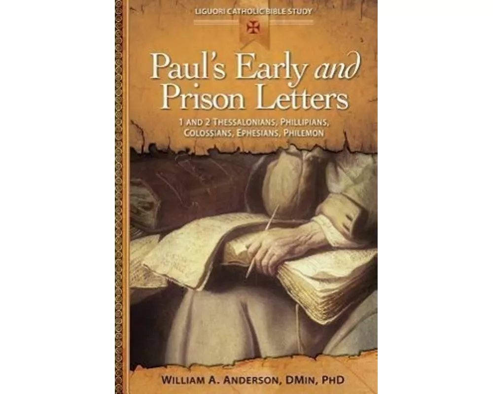 Paul's Early and Prison Letters