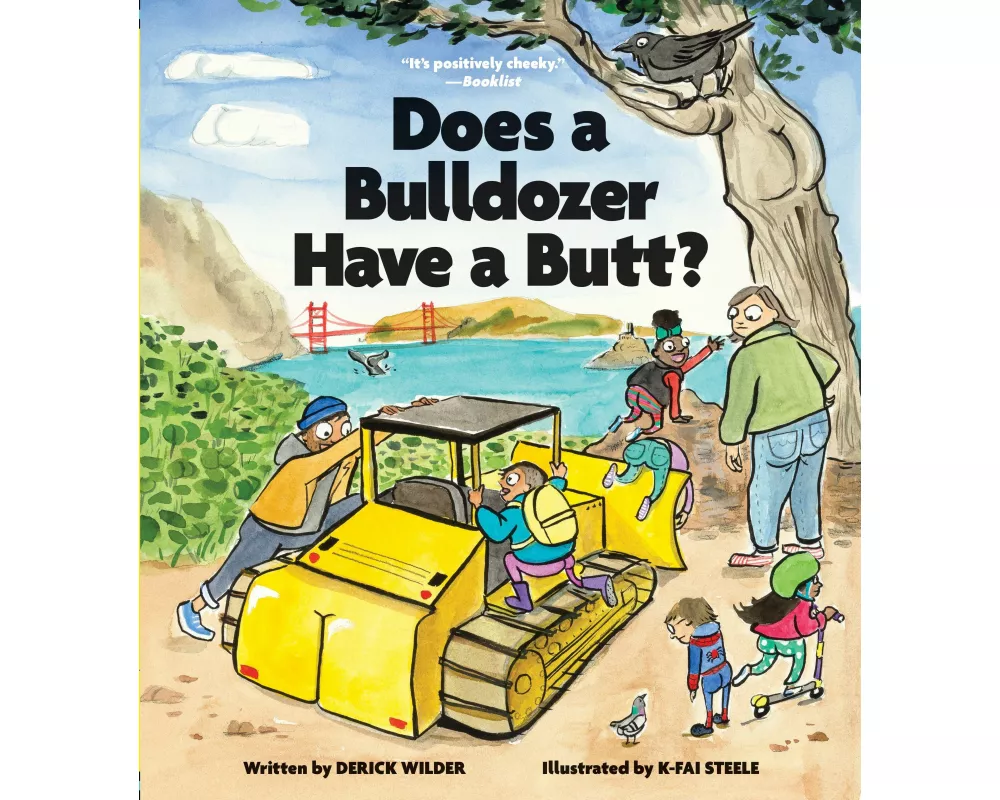 Does a Bulldozer Have a Butt?