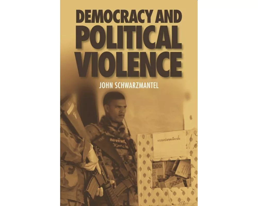Democracy and Political Violence