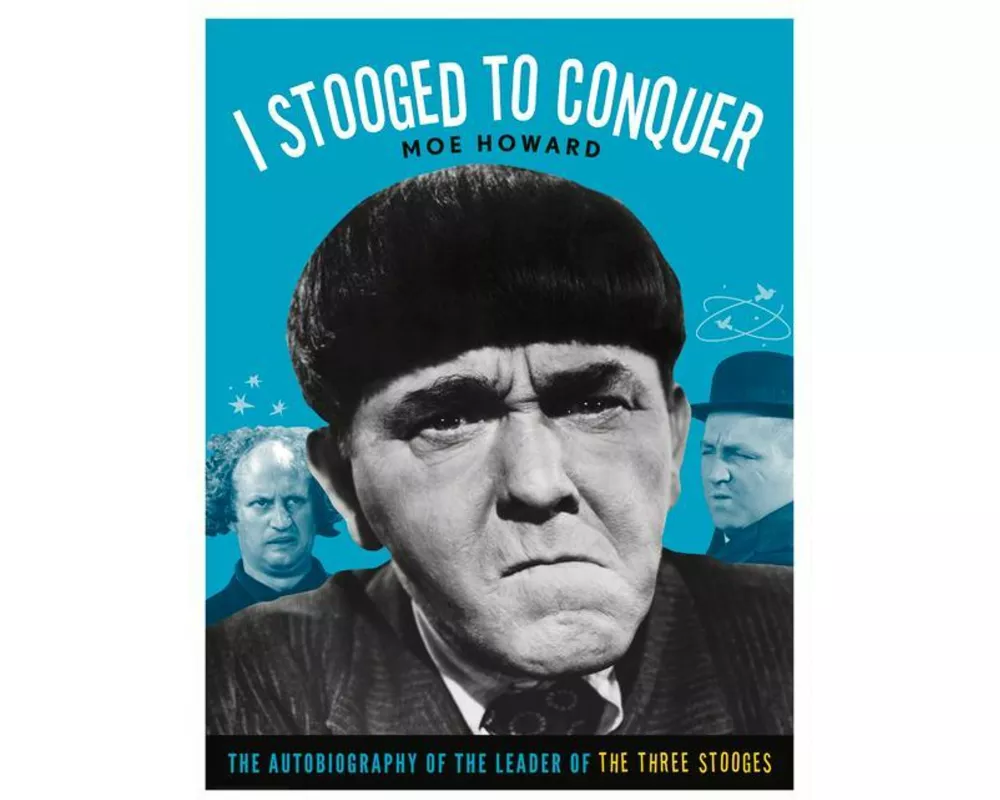 I Stooged to Conquer