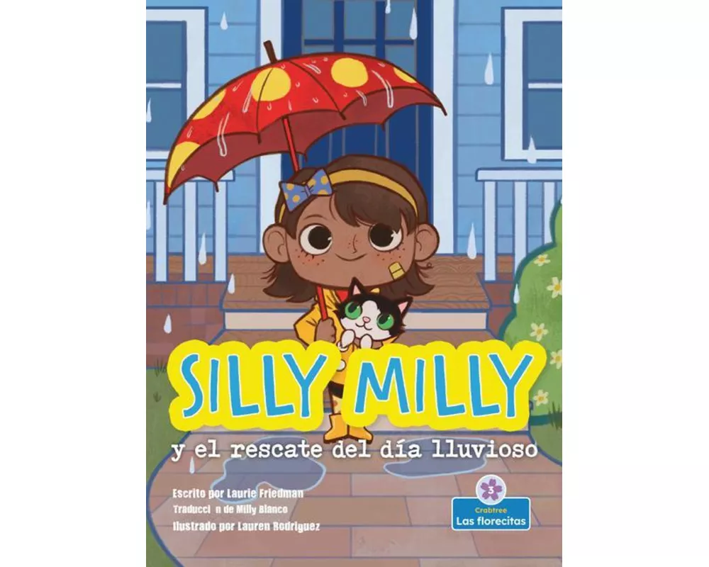 Silly Milly Y El Rescate del Día Lluvioso (Silly Milly and the Rainy Day Rescue)