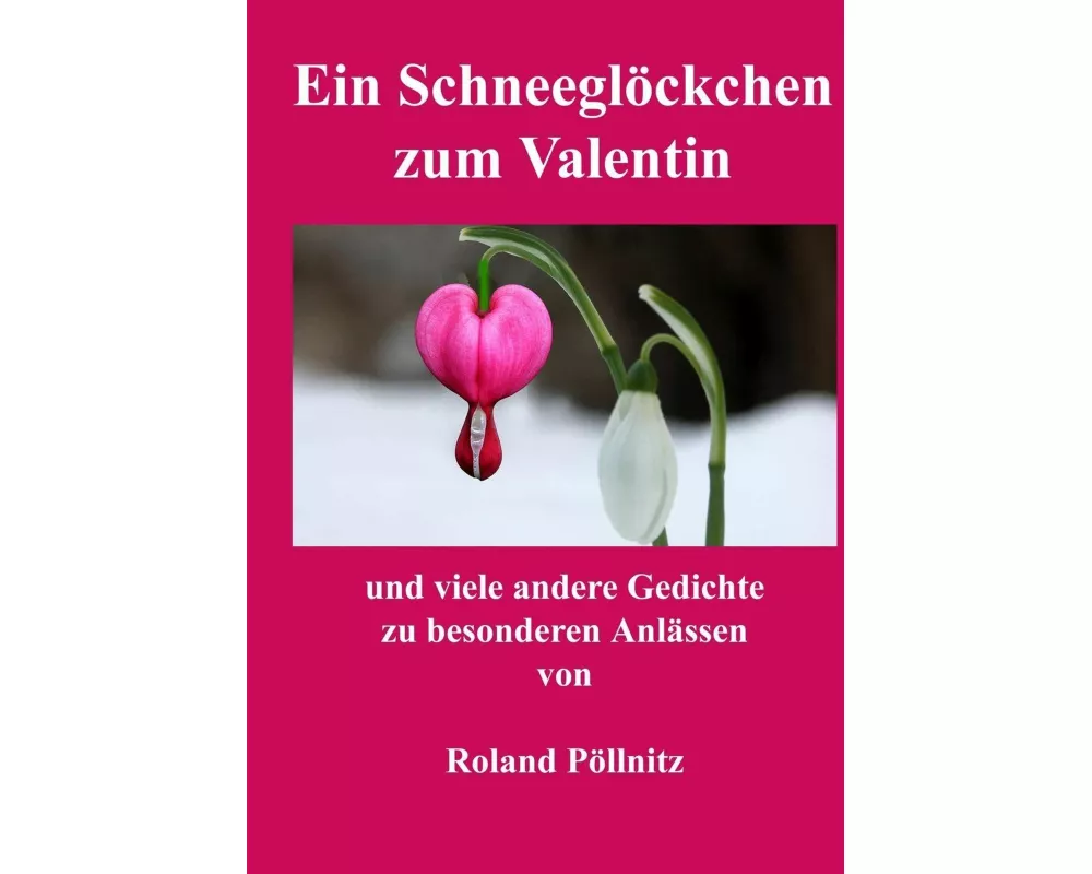 Ein Schneeglöckchen zum Valentin