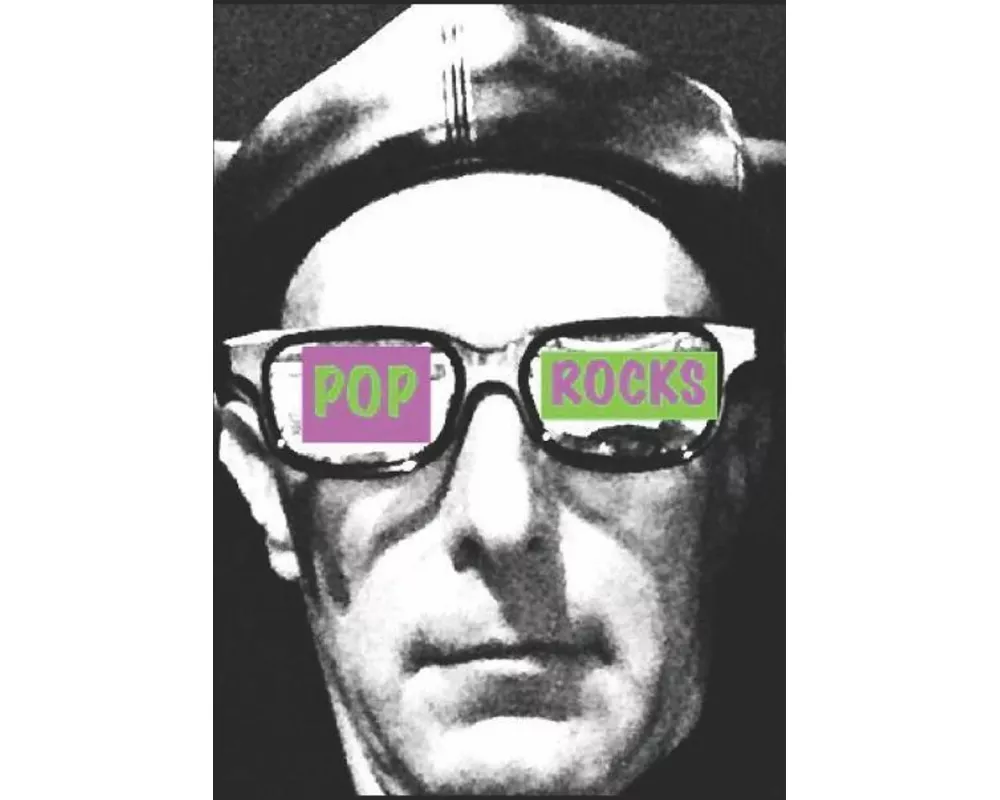 Pop Rocks: Translated and Edited by D. K. Sweet