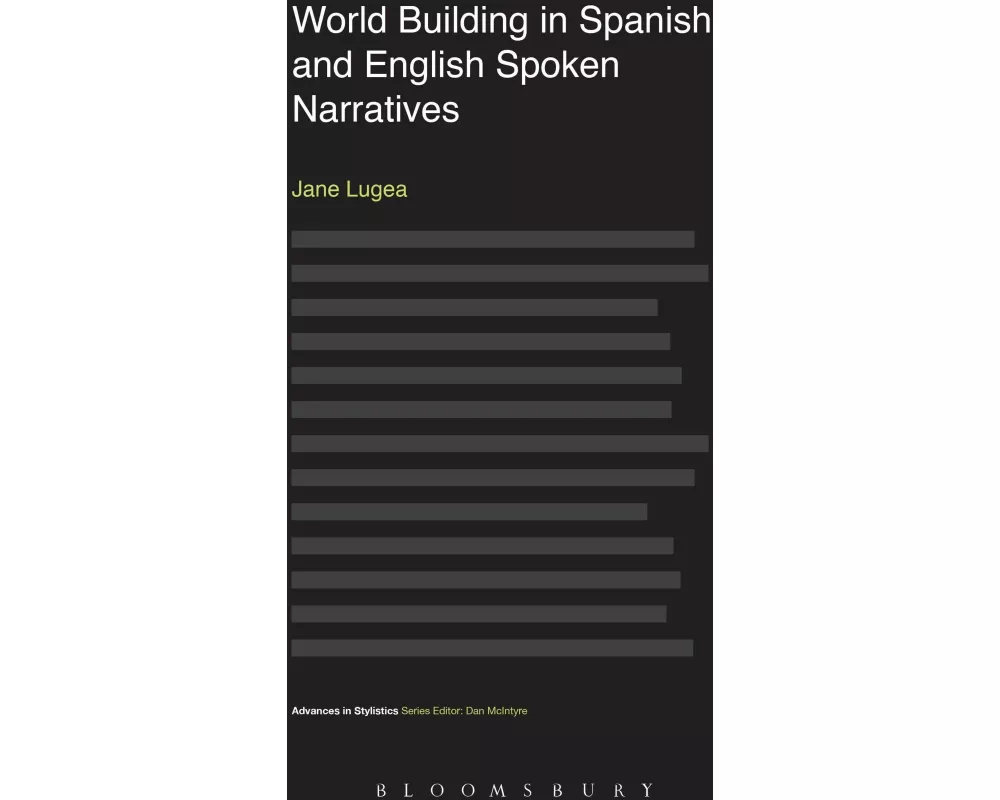 World Building in Spanish and English Spoken Narratives