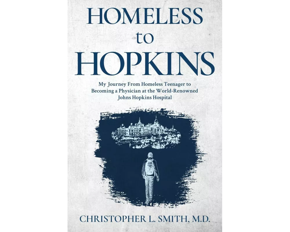 Homeless to Hopkins