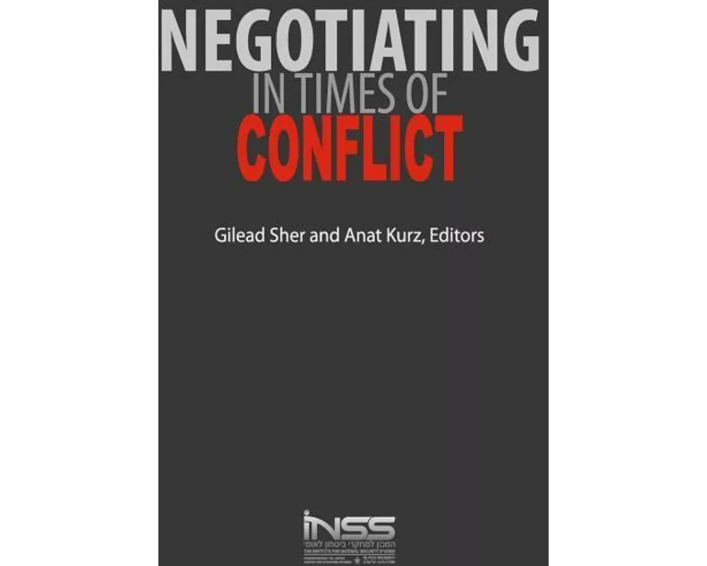 Negotiating in Times of Conflict