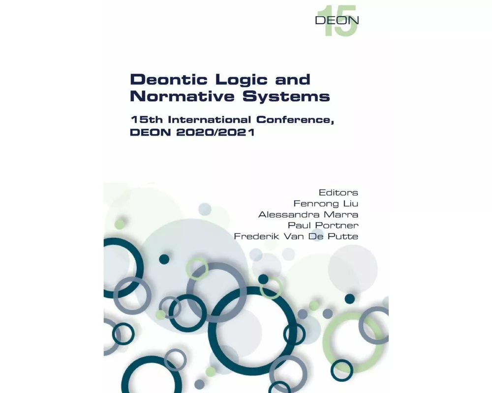 Deontic Logic and Normative Systems. 15th International Conference, DEON 2020/2021