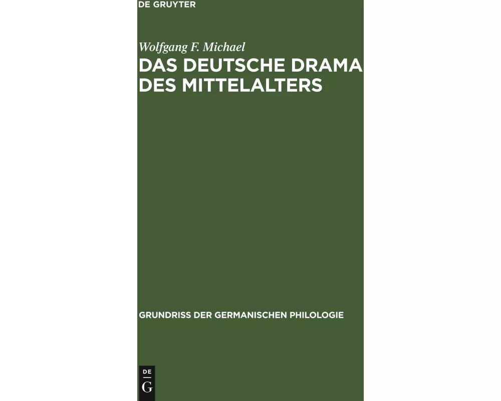 Das deutsche Drama des Mittelalters