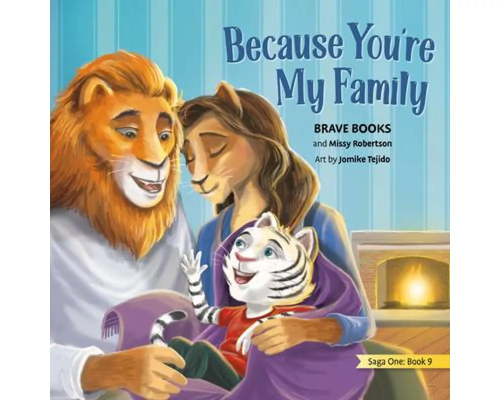Because You're My Family