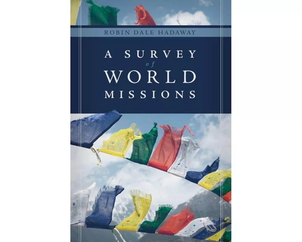 A Survey of World Missions