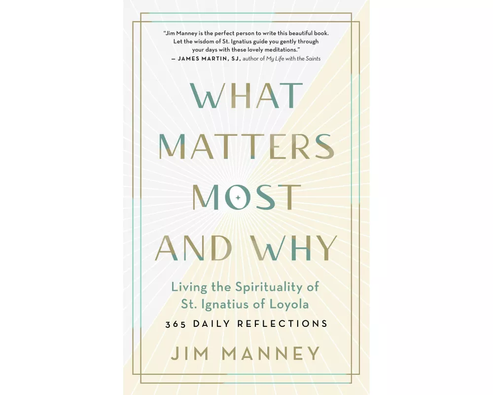 What Matters Most and Why