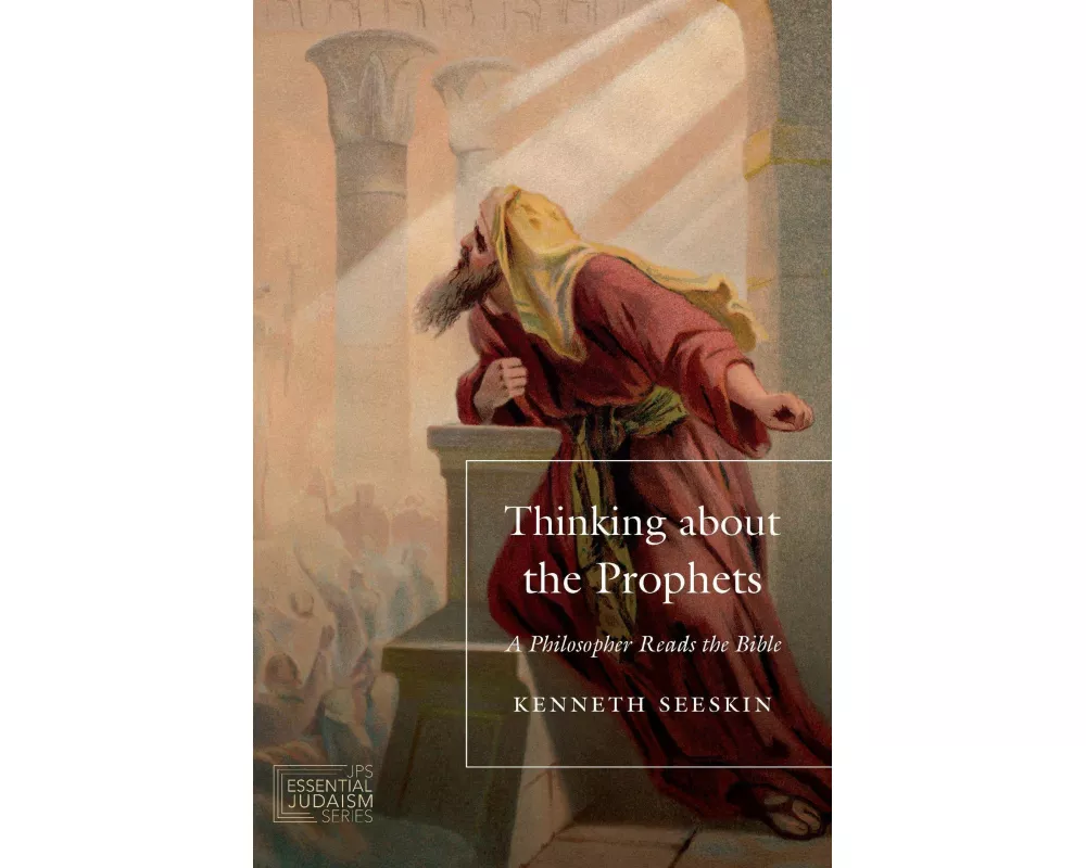 Thinking about the Prophets