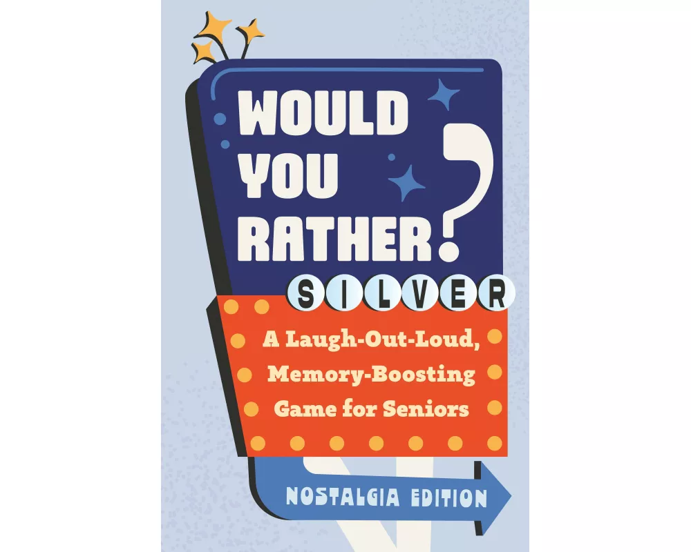 Would You Rather? Silver: Nostalgia Edition