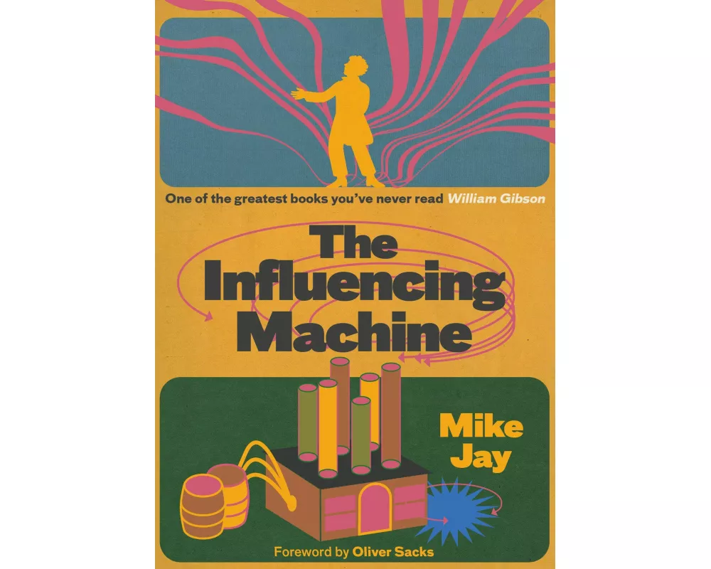 The Influencing Machine, expanded edition
