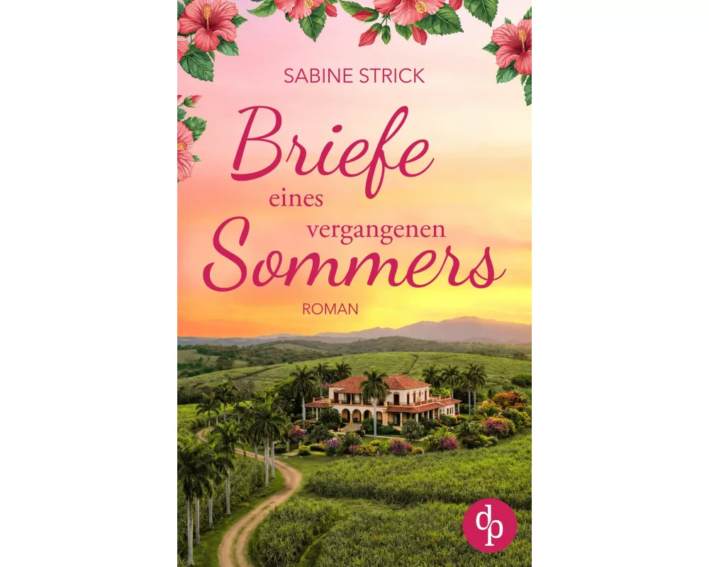 Briefe eines vergangenen Sommers