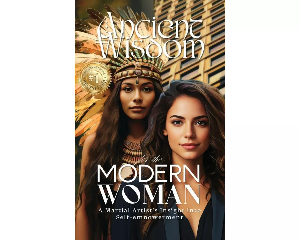 Ancient Wisdom for the Modern Woman