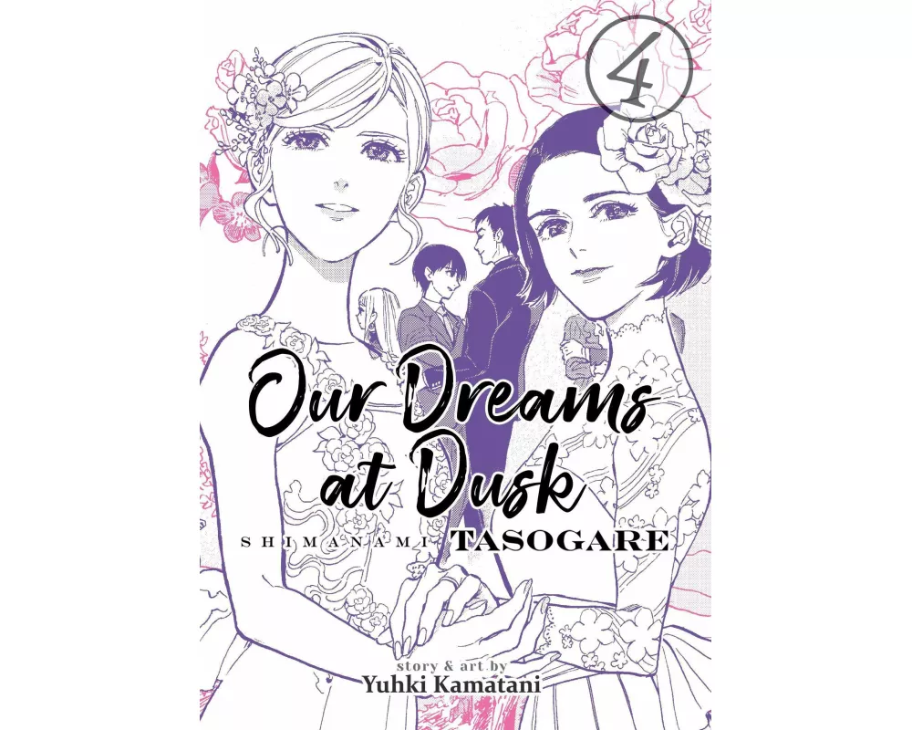 Our Dreams at Dusk: Shimanami Tasogare Vol. 4