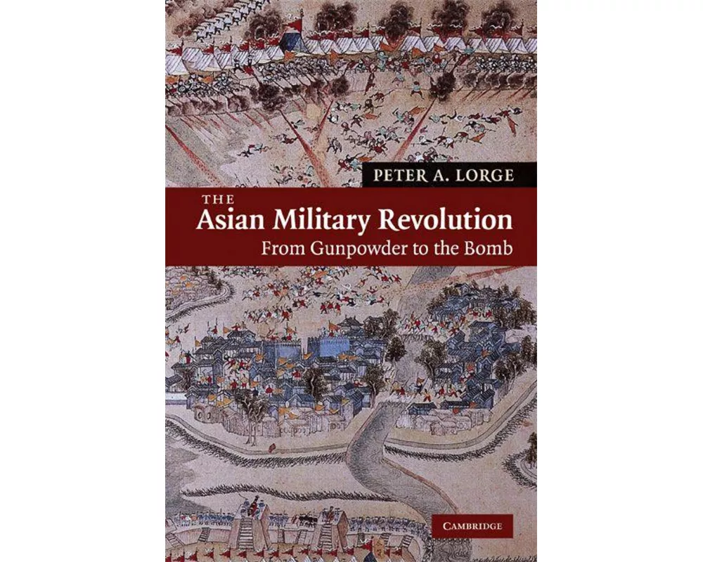 The Asian Military Revolution