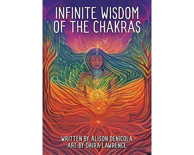 Infinite Wisdom of the Chakras
