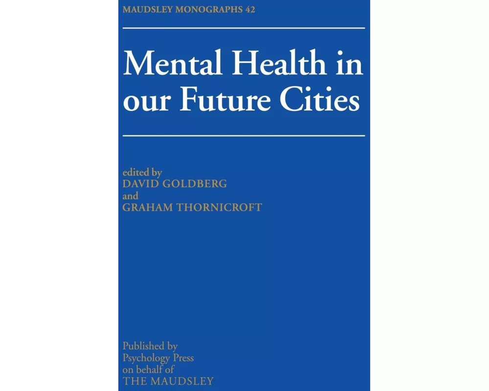 Mental Health In Our Future Cities