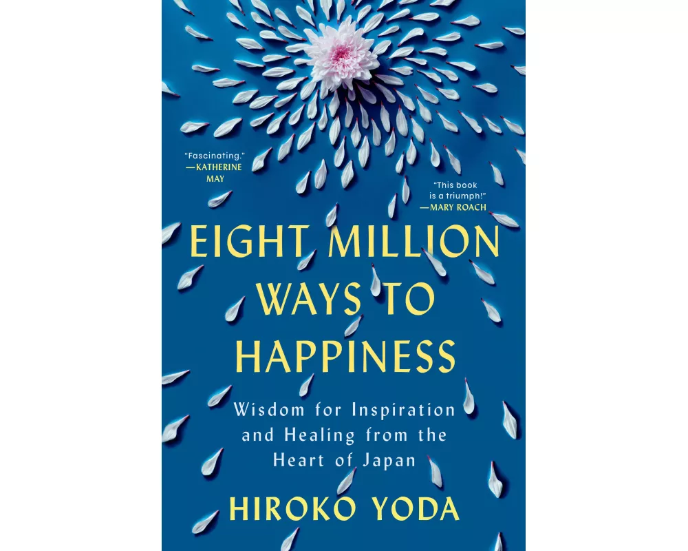 Eight Million Ways to Happiness